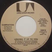 The Damnation of Adam Blessing - Fingers On A Windmill / Leaving It Up To You
