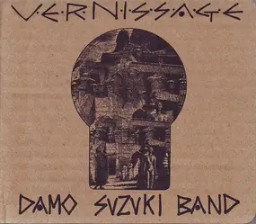 Damo Suzuki Band - Vernissage
