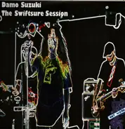 Damo Suzuki - The Swiftsure Session