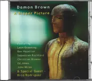 Damon Brown - A Bigger Picture