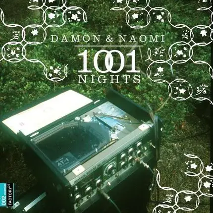 DAMON & NAOMI - 1001 NIGHTS