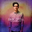 LP - Dan Croll - Sweet Disarray - Gatefold