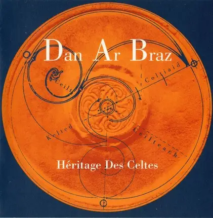 Dan Ar Braz - HERITAGE DES CELTES