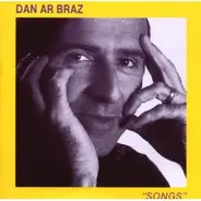 Dan Ar Braz - Songs