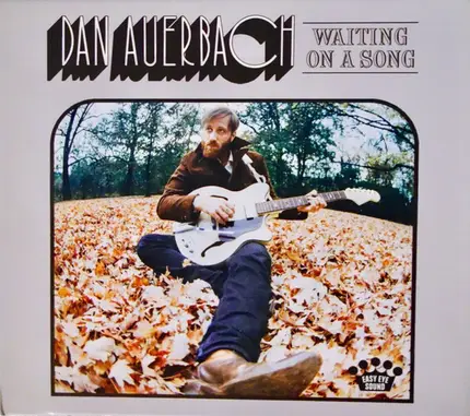 Dan Auerbach - Waiting on a Song