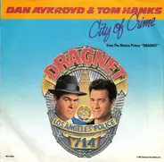 Dan Aykroyd And Tom Hanks - City Of Crime