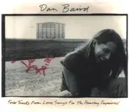 Dan Baird - Four Tracks From Love Songs For The Hearing Impaired