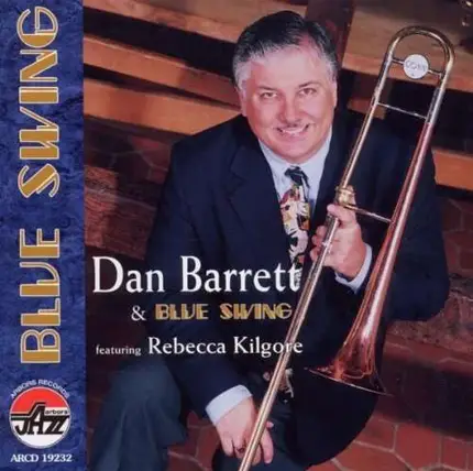 Dan Barrett - Blue Swing