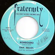 Dan Belloc And His Orchestra - Bombolero / Young Lover's Melody