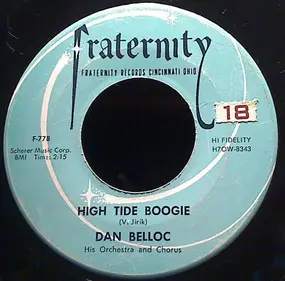 Dan Belloc And His Orchestra - High Tide Boogie / Dancero