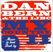 Dan Bern - My Country II/Music To Beat Bush By