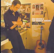 Dan Brodie And The Broken Arrows - Empty Arms Broken Hearts