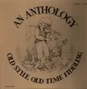 LP - Dan Gellert / Brian Hubbard / David Molk - An anthalogy old style old time fiddling