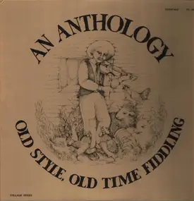 Dan Gellert - An anthalogy old style old time fiddling