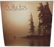 Dan Gibson - Solitudes - Environmental Sound Experiences Volume One