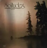 Dan Gibson - Solitudes - Environmental Sound Experiences Volume One