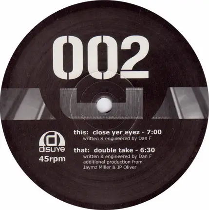 Dan F - Close Yer Eyez