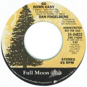 7inch Vinyl Single - Dan Fogelberg - Go Down Easy