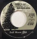 7inch Vinyl Single - Dan Fogelberg - Hard To Say