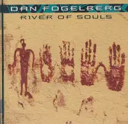 Dan Fogelberg - River of Souls