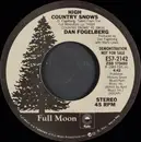 7inch Vinyl Single - Dan Fogelberg - High Country Snows