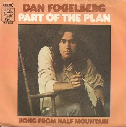 Dan Fogelberg - Part Of The Plan