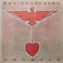 LP - Dan Fogelberg - Phoenix - Gatefold