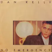 Dan Kelly - No Emergency