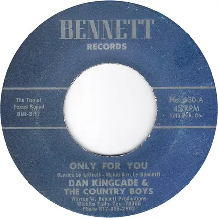 Dan Kingcade & The Country Boys - Only For You