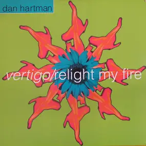 Dan Hartman - Vertigo / Relight My Fire