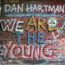 12'' - Dan Hartman - We Are The Young