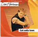 7inch Vinyl Single - Dan Hartman - Get Outta Town