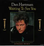 Dan Hartman - Waiting To See You