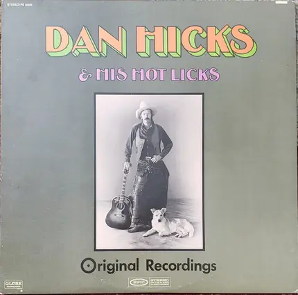 Dan Hicks And His Hot Licks - Original Recordings