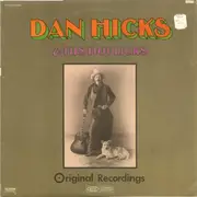 LP - Dan Hicks & His Hot Licks - Original Recordings