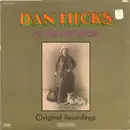 LP - Dan Hicks & His Hot Licks - Original Recordings