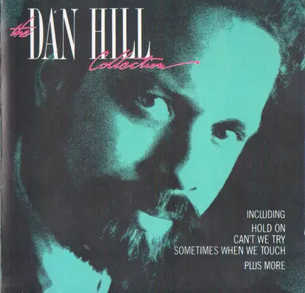 Dan Hill - The Dan Hill Collection
