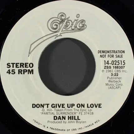 Dan Hill - Don't Give Up On Love
