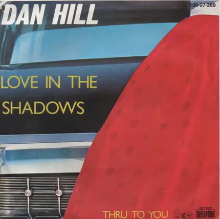 Dan Hill - Love In The Shadow