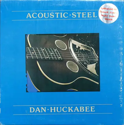 Dan Huckabee - Acoustic Steel