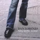 CD - Dan Lorenzo - Nice Being Alone
