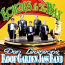 CD - Dan Levinson's Roof Garden Jass Band - Echoes In The Wax