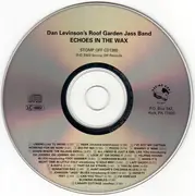 CD - Dan Levinson's Roof Garden Jass Band - Echoes In The Wax