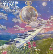 Dan Lewis - Echoes In Time