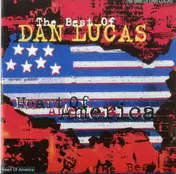 Dan Lucas - Heart Of America - The Best Of Dan Lucas