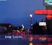 CD Single - Dan Lucas - Heart Of America