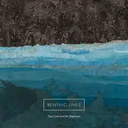 CD - Dan Lyth And The Euphrates - Benthic Lines - Booklet Packaging