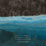 Dan Lyth And The Euphrates - Benthic Lines