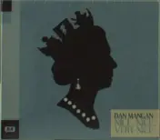 dan mangan - Nice Nice Very Nice