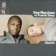 Dan Marciano vs Franck Dona - Cherish